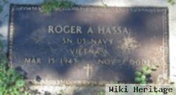 Roger A Hassa
