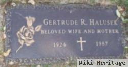 Gertrude R Halusek