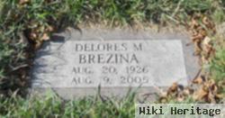 Delores M Brezina