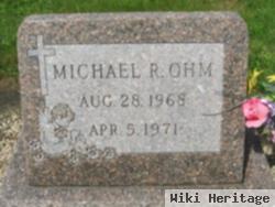 Michael R Ohm