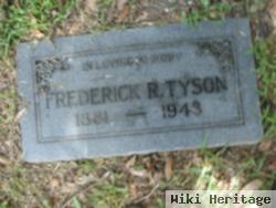 Frederick R Tyson