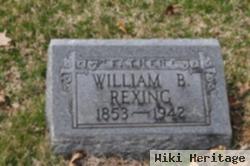 William B Rexing