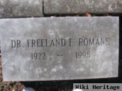 Dr Freeland E. Romans