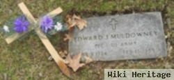 Edward J Muldowney