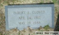 Elbert E Glover