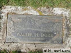 Walter H Dore