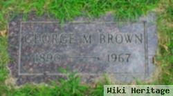 George M Brown