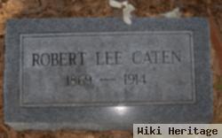 Robert Edward Lee Caten