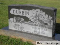 Robert K Durbin, Sr