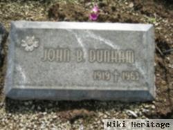 John B Dunham