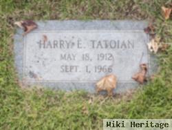 Harry E. Tatoian
