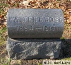 Walter E. Rose
