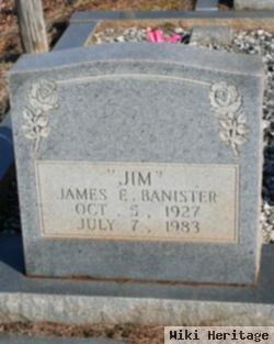 James E "jim" Banister