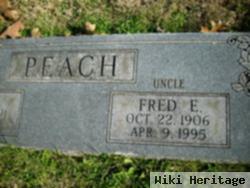 Fred E Peach