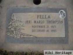 Jeri Marlo "fella" Thompson