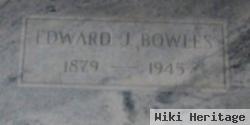 Edward J. Bowles