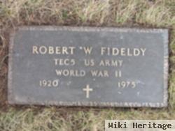 Robert W. Fideldy