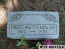 Robert Walter Mowery