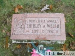 Shirley A Welsh