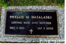 Phyllis M. Wasalaski