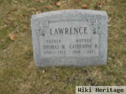 Catherine R Lawrence