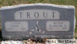 Blanche E. Trout