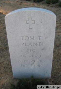 Tom T Plant