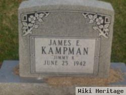 James E "jimmy K" Kampman