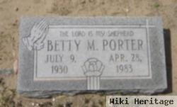 Betty M. Porter