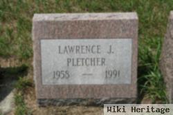 Lawrence J. Pletcher