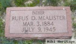 Rufus D. Mcalister