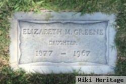 Elizabeth M Greene