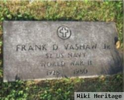 Frank D Vashaw, Jr