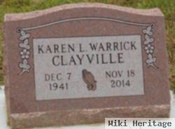 Karen L Warrick Clayville