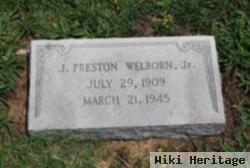J Preston Welborn, Jr