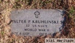 Walter P. Kruhlinski, Sr