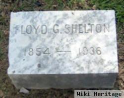 Floyd G Shelton