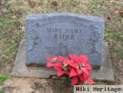 Mary Juliett Bower Rader