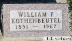 William F Kothenbeutel