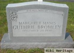 Margaret Manis Guthrie Bromley