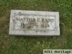 Martha F. Rains