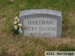 Ricky Eugene Hartman