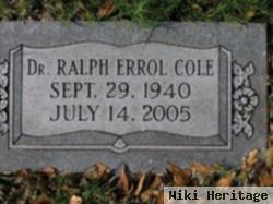 Dr Ralph Errol Cole