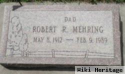 Robert R. Mehring