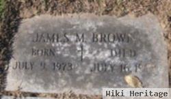 James M Brown