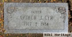 Arthur J Cyr