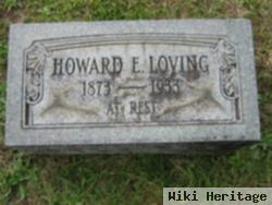 Howard E. Loving