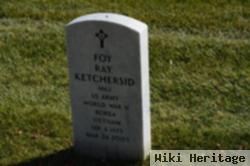 Foy Ray Ketchersid