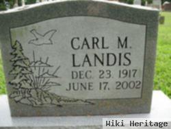 Carl M Landis