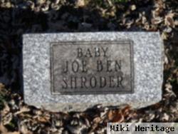 Joe Ben Shroder